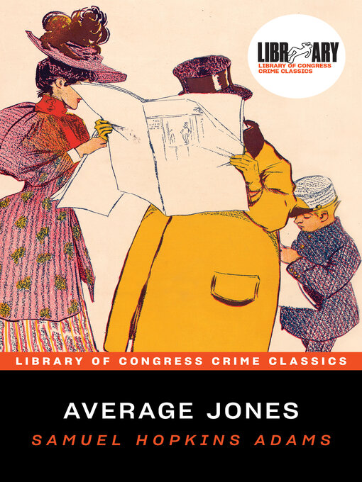Title details for Average Jones by Samuel Hopkins Adams - Available
